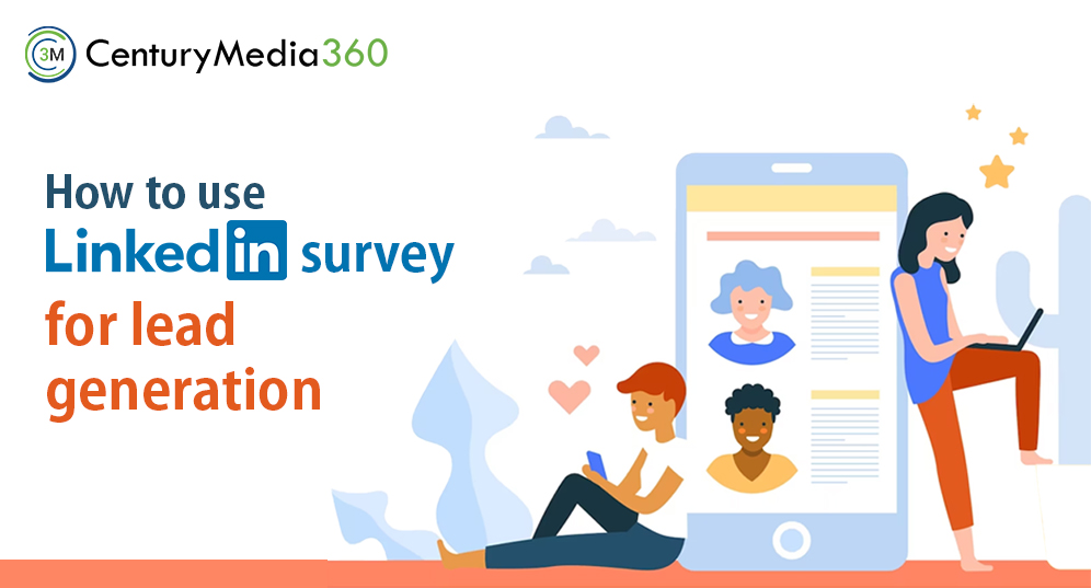 Utilizing LinkedIn Surveys to Generate Leads